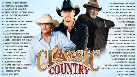 Greatest Hits Classic Country Songs Of All Time - Top 100 Country Music Collection Country Songs. . Country greatest hits youtube